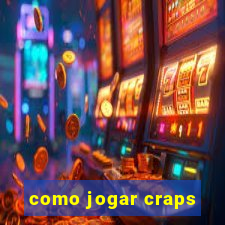como jogar craps